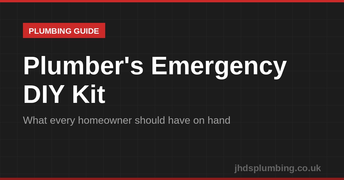 Plumber's emergency DIY kit guide
